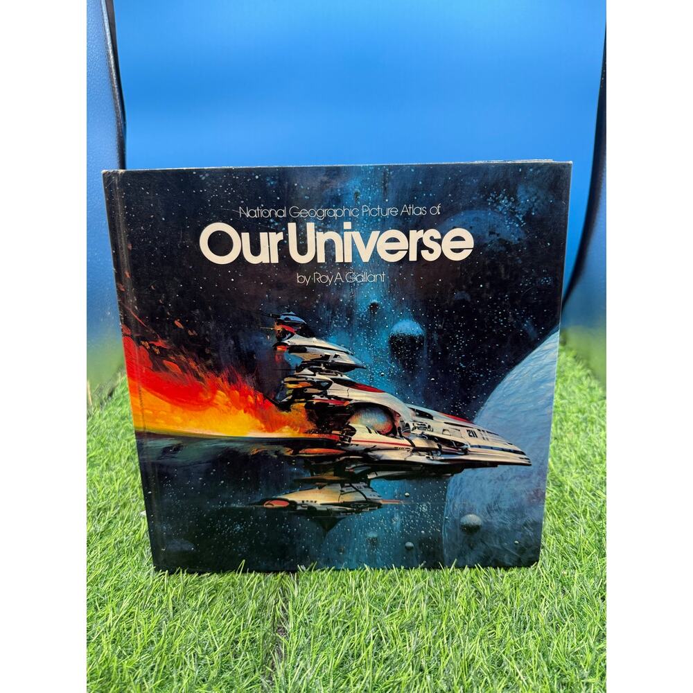 Our Universe National Geographic Society Picture Atlas -Roy A.Gallant